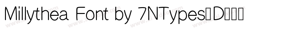 Millythea Font by 7NTypes_D字体转换